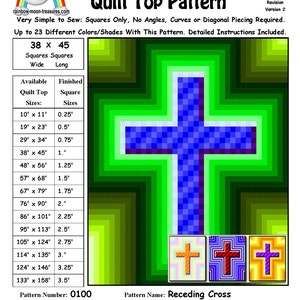 May include: A quilt pattern for a receding cross design. The pattern is made up of squares in shades of green, blue, and yellow. The pattern is available in sizes ranging from 10 inches by 11 inches to 133 inches by 158 inches. The pattern is designed by Sheri Rector and is copyright 2014-2016.