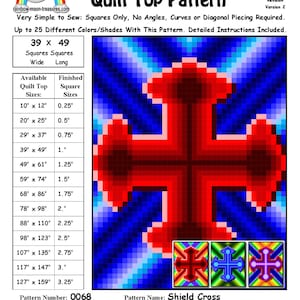 May include: A quilt pattern called "Shield Cross" with a red, blue, and white color scheme. The pattern is made up of squares and is available in sizes ranging from 10 inches by 12 inches to 127 inches by 159 inches. The pattern number is 0068 and was designed in April 2014. The pattern designer is Sheri Rector.