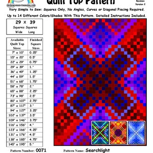 May include: A quilt pattern called "Searchlight" with a red, blue, and purple colour scheme. The pattern is made up of squares and is designed to be sewn with 29 squares wide and 39 squares long. The pattern number is 0071 and was designed by Sheri Rector on 12 April 2014.