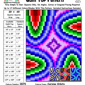 May include: A quilt pattern called "Curving Orbits" by Sheri Rector. The pattern is made up of squares in red, green, blue, pink, and purple. The pattern is for a quilt top that is 39 inches wide by 49 inches long. The pattern number is 0075 and the date designed is December 9, 2014.