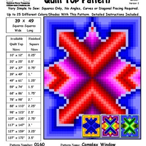 May include: A quilt top pattern called "Complex Window" with a colourful geometric design. The pattern is made up of squares and is available in sizes ranging from 10 inches by 12 inches to 137 inches by 172 inches. The pattern was designed by Sheri Rector on 30 November 2015.