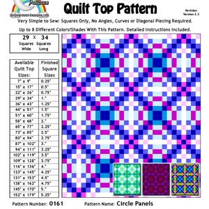 May include: A quilt pattern for a quilt top with a circle panel design. The pattern is called "Circle Panels" and is designed by Sheri Rector. The pattern is for a quilt top that is 29 squares wide and 34 squares long. The pattern includes instructions for making a quilt top with different sizes of squares, ranging from 18 cm by 23 cm to 386 cm by 455 cm.