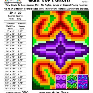 May include: Aztec Flavor Quilt Top Pattern, a digital pattern for a quilt with a geometric design. The pattern is made up of squares in shades of red, orange, yellow, green, purple, and blue. The pattern is available in 14 different sizes, ranging from 7 inches by 10 inches to 152 inches by 205 inches. The pattern number is 0060. The pattern was designed by Sheri Rector on May 9, 2014.