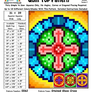 May include: A quilt pattern for a stained glass cross design. The pattern is made up of 31 squares by 39 squares. The pattern is available in a variety of sizes, from 8 inches by 10 inches to 147 inches by 185 inches. The pattern is designed by Sheri Rector and is available from Rainbow Moon Treasures and Rainbow Moon Patterns.