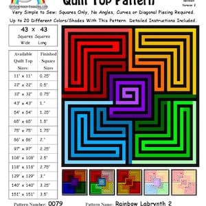 May include: A quilt pattern for a rainbow labyrinth design. The pattern is for a quilt top that is 43 inches wide by 43 inches long. The pattern is made up of squares, and the finished quilt top will have a rainbow colour scheme. The pattern is called "Rainbow Labrynth 2" and the pattern number is 0079. The pattern was designed by Sheri Rector on 9 December 2015.