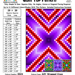 May include: A quilt pattern called "Gift Wrapped Cross" with instructions for making a quilt top. The pattern uses squares only and is available in 11 different sizes, ranging from 7 inches by 10 inches to 152 inches by 205 inches. The pattern is designed by Sheri Rector and is copyright 2014-2016.