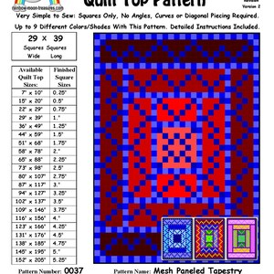 May include: A quilt pattern for a mesh paneled tapestry quilt top. The pattern is for a quilt that is 29 squares wide and 39 squares long. The pattern is available in a variety of sizes, from 7 inches by 10 inches to 152 inches by 205 inches. The pattern is designed by Sheri Rector and is available from Rainbow Moon Treasures and Rainbow Moon Patterns.