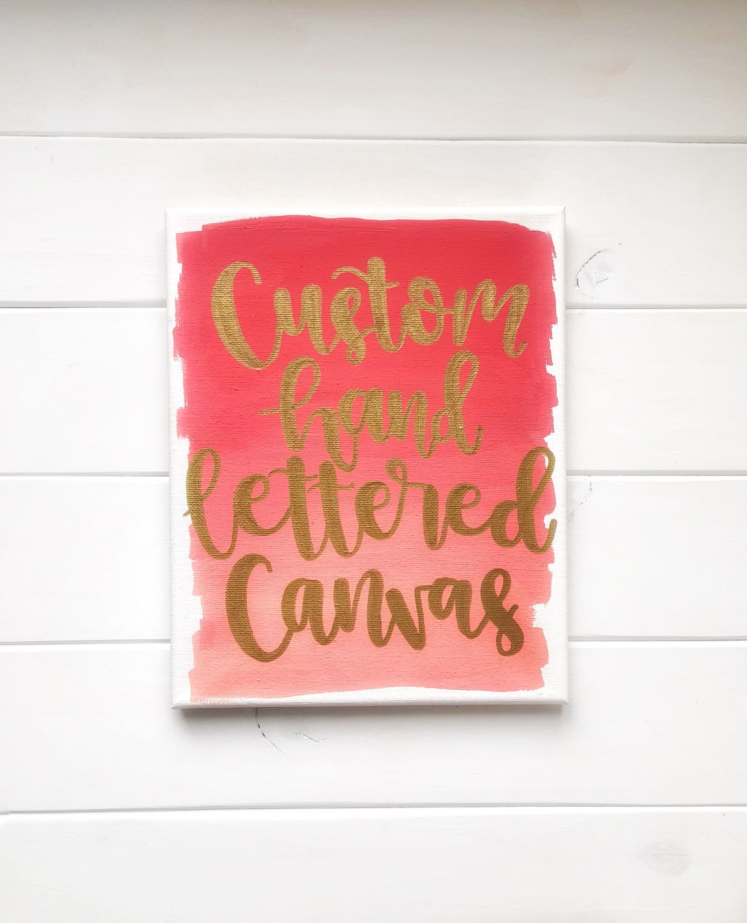 Sign Lettering Over Canvas Custom Ombre Canvas- Custom Hand Lettered Sign- Hand Letter- Custom ...