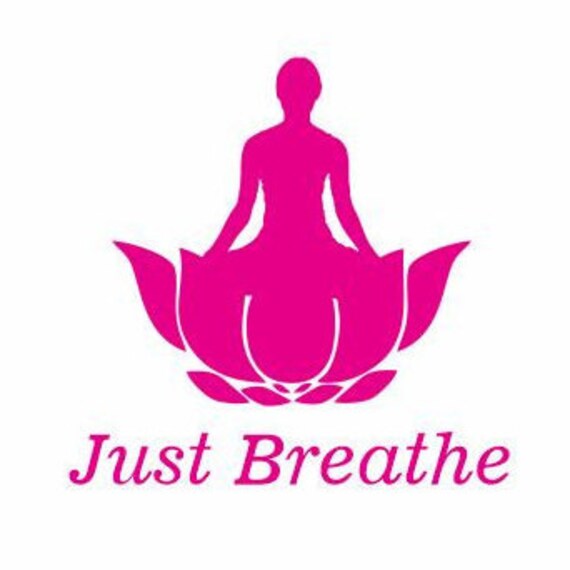 Just Breathe Lotus Decal Lotus Pose Meditation Decals Yoga Etsy