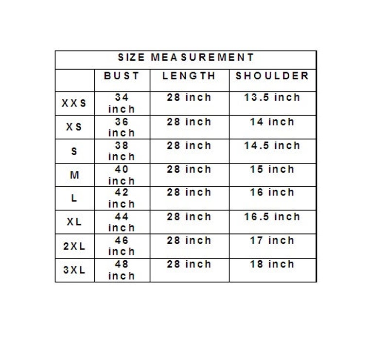 May include: A white chart with black text detailing size measurements for clothing. The chart includes bust, length (28 inches), and shoulder measurements (13.5 to 18 inches) for sizes XXS to 3XL.
