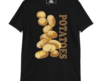 Potatoes T-Shirt, Unisex Funny Foodie T-shirt, Potato Enthusiast Shirt, Weird T-shirt, Unique Potato Design Graphic Tee, I Love Potatoes