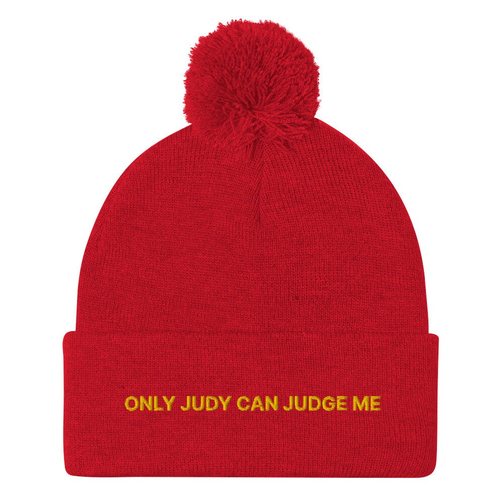 Only Judy Can Judge Me Beanie, Unisex Beanie, Funny Beanie, Weird