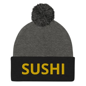 Sushi Pom-Pom Beanie / Sushi Lover Hat / Sushi Hat / Sushi Addict / I love Sushi Hat / Gift for Sushi Lovers / Foodie Hat / Gift for Foodies