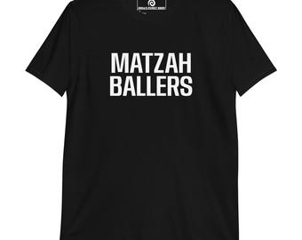 Matzah Ballers T-Shirt, Unisex T-Shirt, Funny Jewish T-Shirt for Matzah Ball Lovers