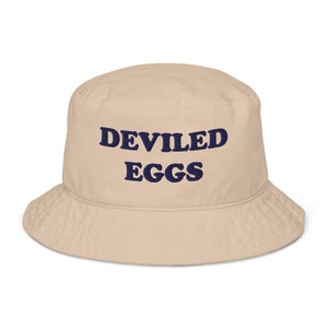 Deviled Eggs Organic Bucket Hat, Unisex Deviled Eggs Lover Gift, Funny Bucket Hat for Foodie, Weird Bucket Hat, Funny Food Hat, Eco Friendly