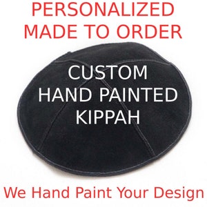 Hand Painted Custom Bar Mitzvah Kippah, Custom Name Kippah, Custom Personalized Yarmulke Design, Jewish Kippah Head Covering Suede Kippot