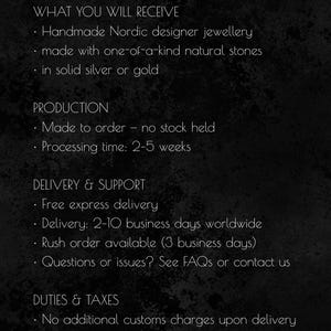 May include: A black informational graphic with white text detailing shop policies. Sections include WHAT YOU WILL RECEIVE, PRODUCTION, DELIVERY & SUPPORT, and DUTIES & TAXES. The text outlines handmade Nordic jewellery, made-to-order timelines, shipping details, and customs information for customers.
