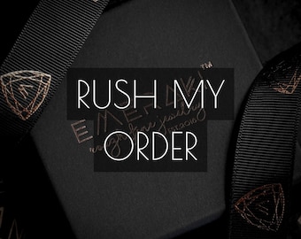 Rush Order