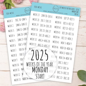 2025 Wochen des Jahres Aufkleber MONTAG BEGINN für Planer und Bullet Journals. || F810