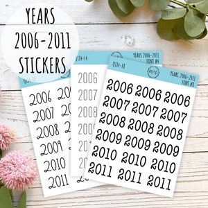 2006 - 2011 Year Stickers for Planners || Q114