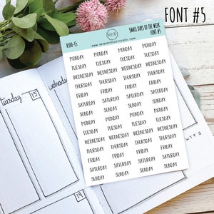 Small Days of the Week Sticker for Planners, Organizers and Bullet Journals. H500 Font #5