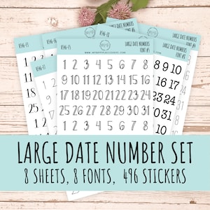 Sticker Set of Large Date Number Stickers for Planners, Organizers and Bullet Journals || S06