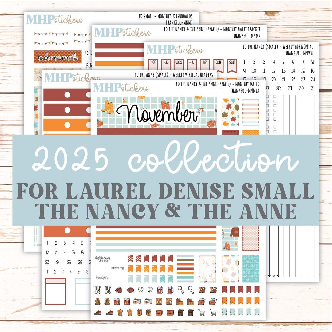 NOVEMBER 2025 Stickers for the Small Nancy & Anne Laurel Denise ...