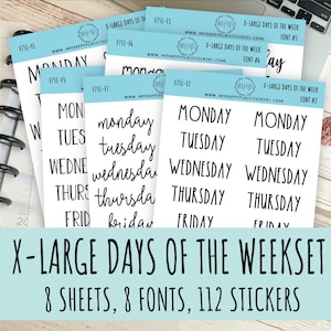 X-Large Days of the Week Stickers for Planners. 8 FONTS SET || S13