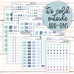 Puede incluir: Una colección de hojas de pegatinas con varios diseños y el texto "It's cold outside ADD-ONS". Las pegatinas presentan formas como corazones, flechas y gotas en tonos de azul, verde y morado. Las pegatinas están etiquetadas con "MHPstickers".