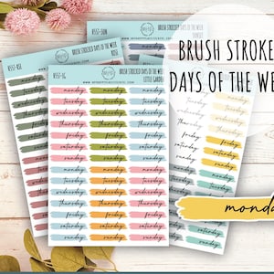 Days of the Week Over Brush Stroke. Planner Stickers.  || H557