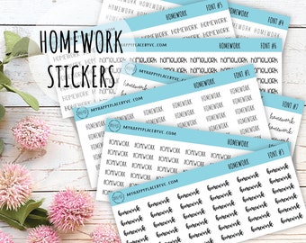 HOMEWORK Stickers for College Planner, Calendars, Teacher Planner, and Bullet Journals. 7 Fonts to Choose From || T311