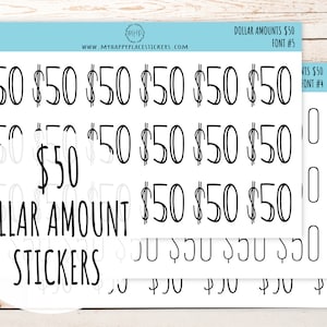 May include: A sheet of white sticker paper with black text that reads "DOLLAR AMOUNT STICKERS". The sheet contains multiple stickers with the number "$50" written in different fonts.