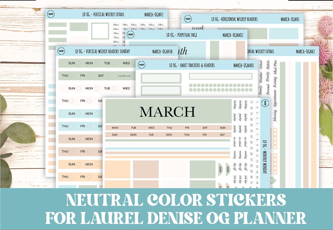 Neutral Color Stickers for OG Laurel Denise Planners. MARCH || OGNMAR ...