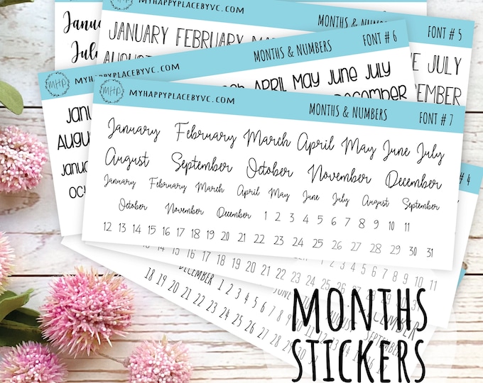 Months Stickers for Planners, Organizers and Bullet Journals || Months & Numbers || 7 Fonts to choose from
