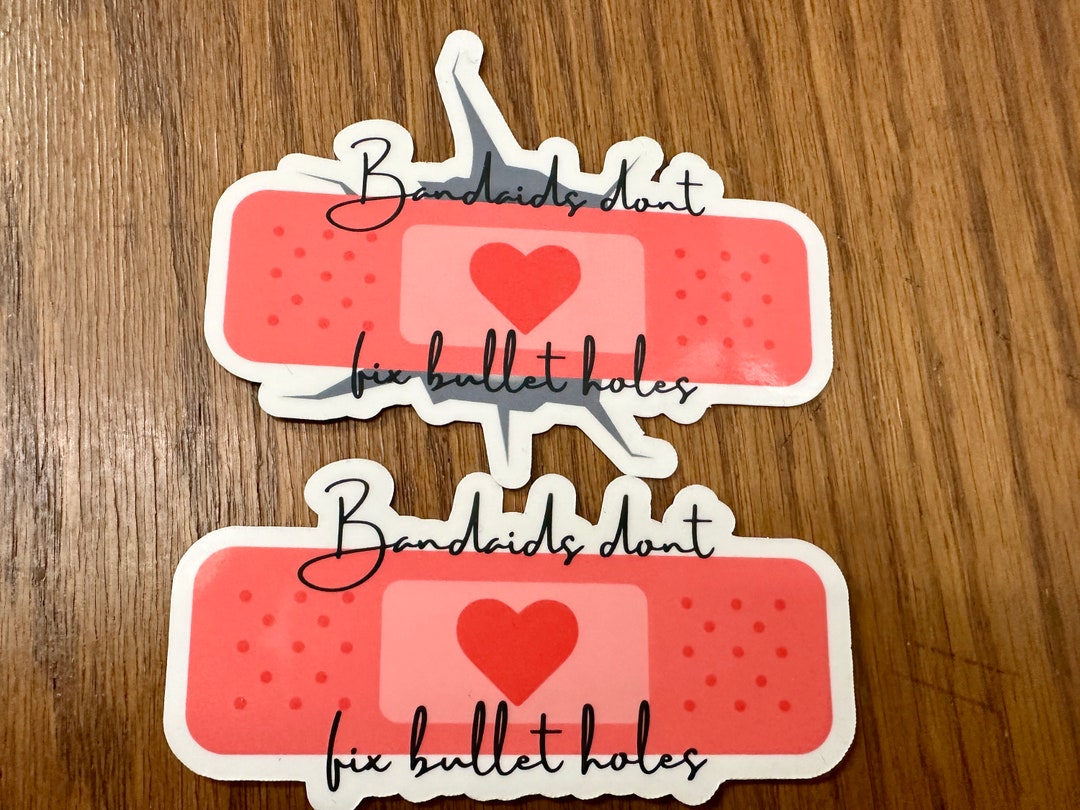 Bandaids Don't Fix Bullet Holes Sticker, TS Eras Tour, 1989 Decal for Water Bottle, for Best