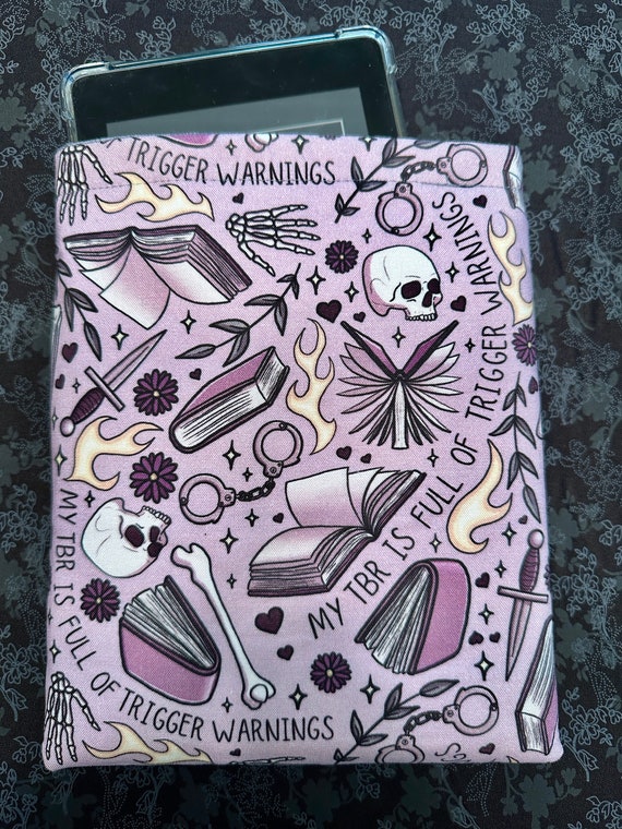 TBR is full of trigger warnings booksleeve, dark romance reader kindle paperwhite sleeve, oasis reading gift for women, cup sleeve for her