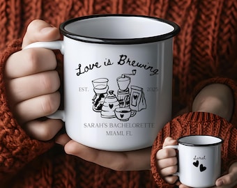 Love is Brewing Bachelorette Enamel Mug, Custom Bridal Party Favor, Coffee Theme Bride Squad Gift, Personalized Wedding Cup