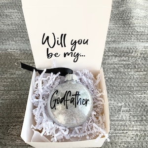 Godfather Ornament, Godfather Gift, Godfather Proposal Gift, Will you be my Godfather, Godfather Box, Godfather Gift Box