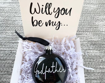 Godfather Ornament, Godfather Gift, Godfather Proposal Gift, Will you be my Godfather, Godfather Box, Godfather Gift Box