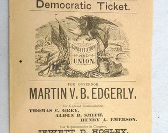 Antique United States political ballot Martin V B Edgerly Governor Democraticn Ticket New Hampshire 1880s