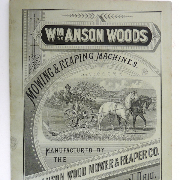 Original antique Wm Anson Woods Youngstown Ohio mowing reaping machines advertising catalog 1881 H S Chase Plymouth NH ephemera history US