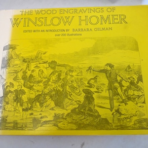 Wood Engravings Winslow Homer art book printmaking prints
