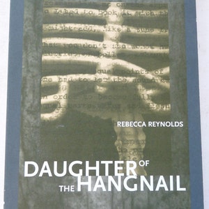 Daughter of the Hangnail poems Rebecca Raynolds book modern poetry award winner