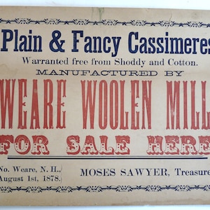 Antique advertising sign Ware NH Woolen Mill Cassimeres fabric 1878 Sawyer textile mill history