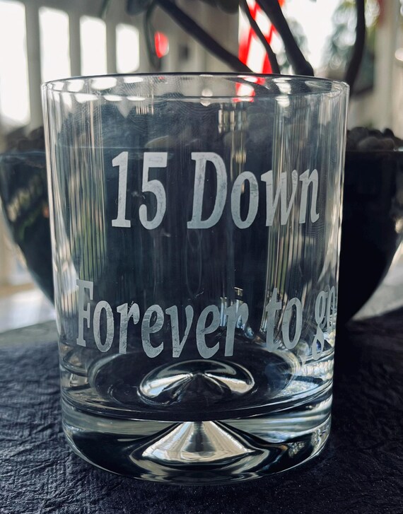 15 year anniversary Whiskey glass