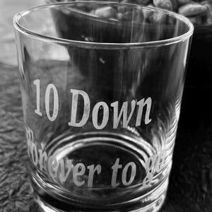 10 Year anniversary Whiskey glass