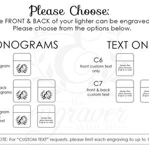 May include: Image showing engraving options for a lighter. Options include monograms and custom text on the front and back. Text reads "Please Choose" and "The FRONT & BACK of your lighter can be engraved!"