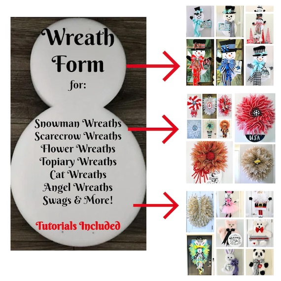 WREATH Form: Free Tutorials Included! Amazing Wreath Frame, Snowman Frame, Flower Wreath