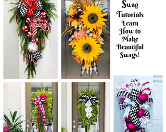 Stunning Swag Tutorials: Learn how to make beautiful mesh and greenery swags, fabric balls, heart wreath attachments & bows!