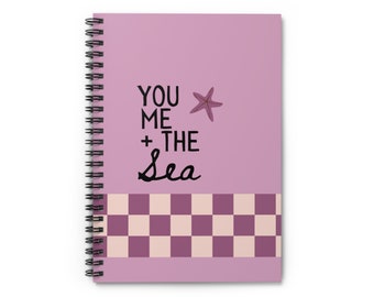 You Me and the Sea Spiral Notebook - Ruled Line